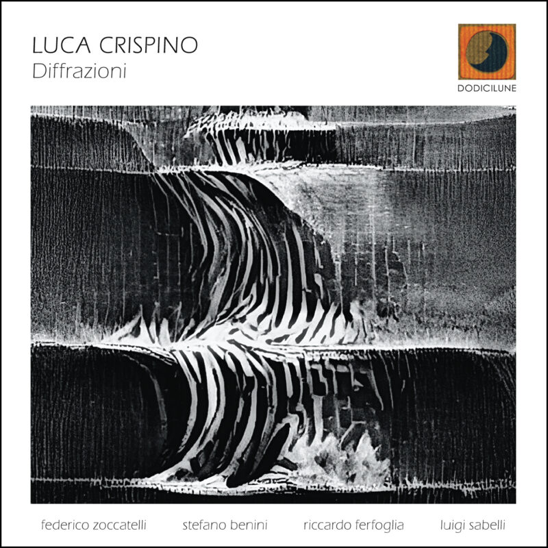 LUCA CRISPINO - Diffrazioni